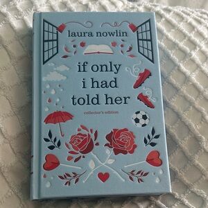 Laura Nowlin 'If Only I Had Told Her' Collector's Edition Book